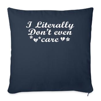 Je ne peux même pas m’en soucier - Housse de coussin décorative 45 x 45 cm - bleu marine - Devant