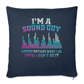 Sound Guy Not A Magician - Sofa pillowcase 17,3'' x 17,3'' (45 x 45 cm) - navy - Front
