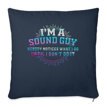 Sound Guy Not A Magician - Sofa pillowcase 17,3'' x 17,3'' (45 x 45 cm) - navy - Front