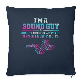 Sound Guy Not A Magician - Sofa pillowcase 17,3'' x 17,3'' (45 x 45 cm) - navy - Front