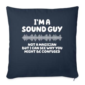Sound Guy Not A Magician - Sofa pillowcase 17,3'' x 17,3'' (45 x 45 cm) - navy - Front