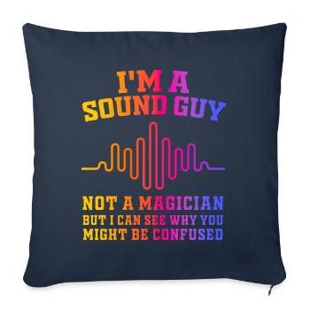 Sound Guy Not A Magician - Sofa pillowcase 17,3'' x 17,3'' (45 x 45 cm) - navy - Front