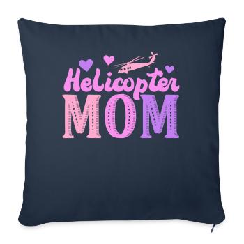 Hélicoptère Parents Drôle Hélicoptère Maman - Housse de coussin décorative 45 x 45 cm - bleu marine - Devant