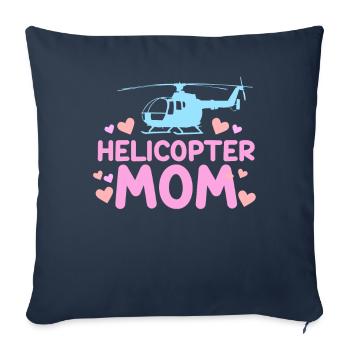 Helikopter Eltern Lustige Helikoptermutter - Sofakissenbezug 45 x 45 cm - Navy - Vorne