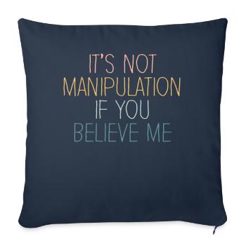 Not Manipulation If You Believe - Sofa pillowcase 17,3'' x 17,3'' (45 x 45 cm) - navy - Front