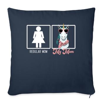 Funny Mom Comparison Unicorn Mom - Sofa pillowcase 17,3'' x 17,3'' (45 x 45 cm) - navy - Front
