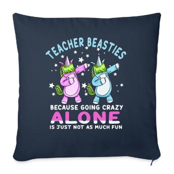 Les meilleurs amis des enseignants parce qu’ils deviennent fous - Housse de coussin décorative 45 x 45 cm - bleu marine - Devant