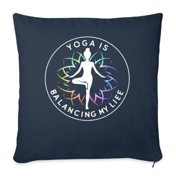 Yoga Is Balancing My Life - Sofa pillowcase 17,3'' x 17,3'' (45 x 45 cm) - navy - Front