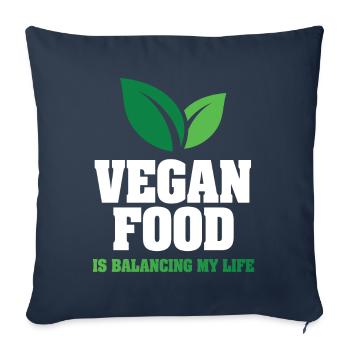 Vegan Food Is Balancing My Life - Sofa pillowcase 17,3'' x 17,3'' (45 x 45 cm) - navy - Front