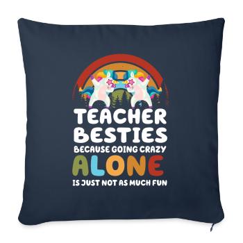 Les meilleurs amis des enseignants parce qu’ils deviennent fous - Housse de coussin décorative 45 x 45 cm - bleu marine - Devant