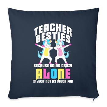 Les meilleurs amis des enseignants parce qu’ils deviennent fous - Housse de coussin décorative 45 x 45 cm - bleu marine - Devant