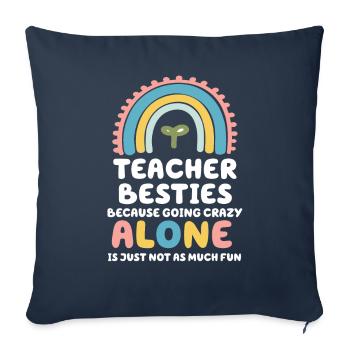 Les meilleurs amis des enseignants parce qu’ils deviennent fous - Housse de coussin décorative 45 x 45 cm - bleu marine - Devant