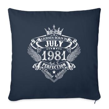 Juli 1981 Geburtstag Juli 1981 Juli - Sofakissenbezug 45 x 45 cm - Navy - Vorne