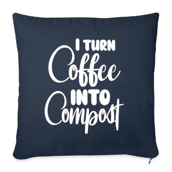 I Turn Coffee Into Compost Blue Planet - Sofa pillowcase 17,3'' x 17,3'' (45 x 45 cm) - navy - Front