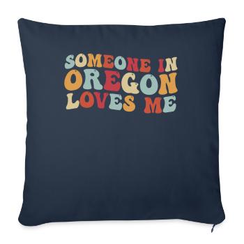 Jemand in Oregon liebt mich - Sofakissenbezug 45 x 45 cm - Navy - Vorne