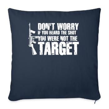 Entendu le coup de feu Jamais la cible Sniper - Housse de coussin décorative 45 x 45 cm - bleu marine - Devant