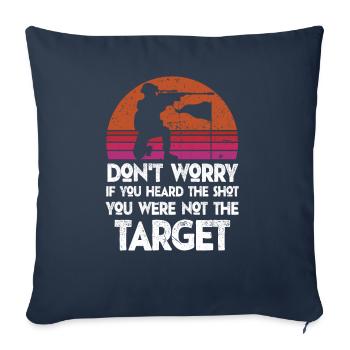 Entendu le coup de feu Jamais la cible Sniper - Housse de coussin décorative 45 x 45 cm - bleu marine - Devant