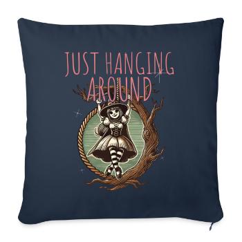 Just Hanging Around Lustiger Halloween Spruch - Sofakissenbezug 45 x 45 cm - Navy - Vorne