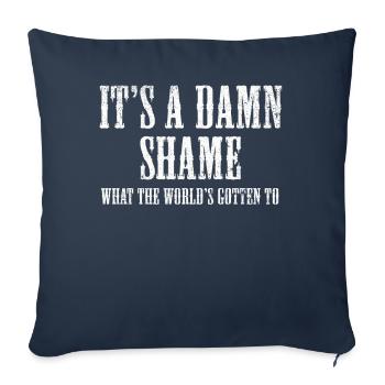 C’est vraiment dommage ce que les mondes ont obtenu - Housse de coussin décorative 45 x 45 cm - bleu marine - Devant