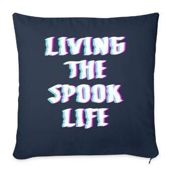 Vivre la vie fantôme Spook Life Appât - Housse de coussin décorative 45 x 45 cm - bleu marine - Devant