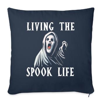 Vivre la vie fantôme Spook Life Appât - Housse de coussin décorative 45 x 45 cm - bleu marine - Devant