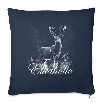 Elk Hunting Elkaholic Hunters - Sofa pillowcase 17,3'' x 17,3'' (45 x 45 cm) - navy - Front