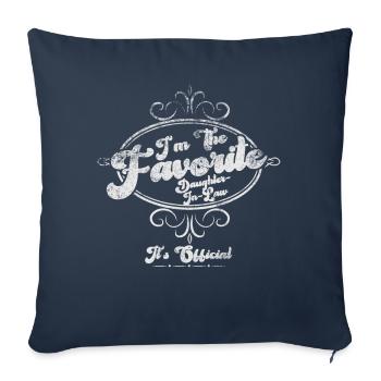 Je suis la belle-fille préférée - Housse de coussin décorative 45 x 45 cm - bleu marine - Devant