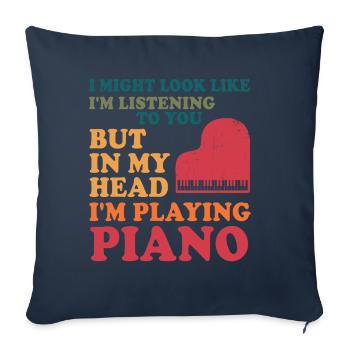 J’ai peut-être l’air d’écouter du piano - Housse de coussin décorative 45 x 45 cm - bleu marine - Devant