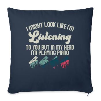 J’ai peut-être l’air d’écouter du piano - Housse de coussin décorative 45 x 45 cm - bleu marine - Devant