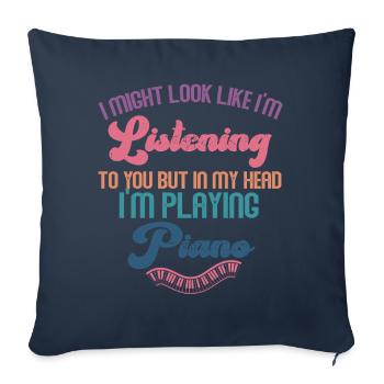 J’ai peut-être l’air d’écouter du piano - Housse de coussin décorative 45 x 45 cm - bleu marine - Devant