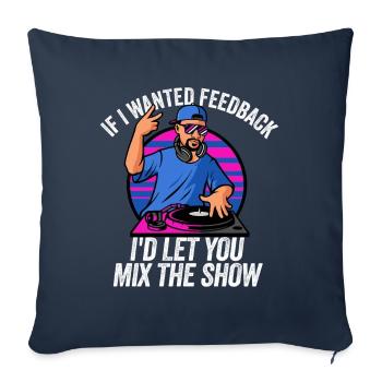Si je voulais un ingénieur du son en retour - Housse de coussin décorative 45 x 45 cm - bleu marine - Devant