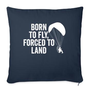Born To Fly Forcé D’atterrir Paramoteur - Housse de coussin décorative 45 x 45 cm - bleu marine - Devant