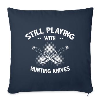 Games with Hunting Knife Knife Collector Knife Fan - Sofa pillowcase 17,3'' x 17,3'' (45 x 45 cm) - navy - Front