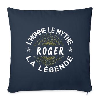 L'homme le mythe - Cadeau Anniversaire Roger - Housse de coussin décorative 45 x 45 cm - bleu marine - Devant