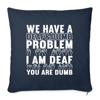 Sourds, sourds et sourds muets - Housse de coussin décorative 45 x 45 cm - bleu marine - Devant