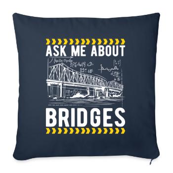 Bridge Engineer Bridge Construction - Sofa pillowcase 17,3'' x 17,3'' (45 x 45 cm) - navy - Front