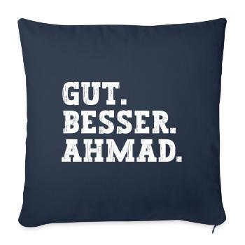 Gut Besser Ahmad Lustiger Spruch Name Ahmad - Sofakissenbezug 45 x 45 cm - Navy - Vorne