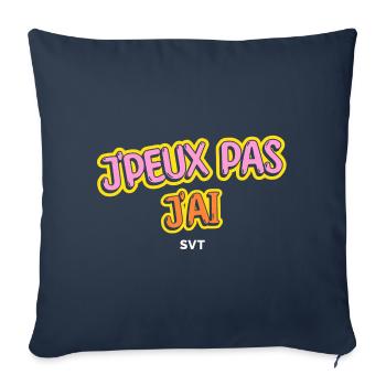 J peux pas j ai SVT - Housse de coussin décorative 45 x 45 cm - bleu marine - Devant