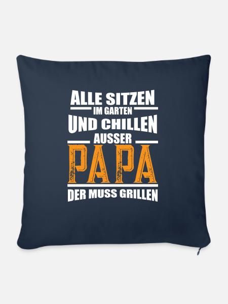 Grill SHIRT - Alle sitzen und chillen - Sofakissenbezug 45 x 45 cm - Navy