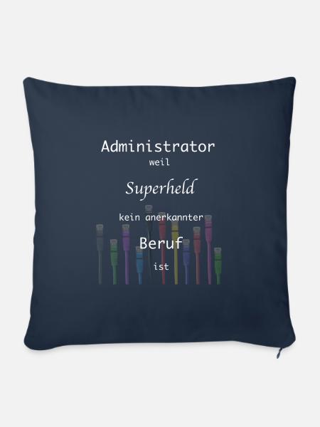 Administrator, Superheld,Beruf, IT, Admin,Nerd - Sofakissenbezug 45 x 45 cm - Navy
