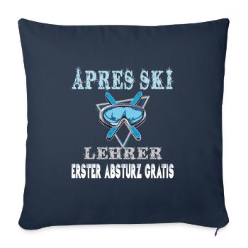 APRES SKI LEHRER -Funny saying - Sofa pillowcase 17,3'' x 17,3'' (45 x 45 cm) - navy - Front