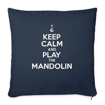 Keep calm and play the mandolin - mandolin player - Sofa pillowcase 17,3'' x 17,3'' (45 x 45 cm) - navy - Front