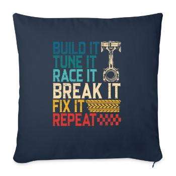 Build It Tune It Race It Break It Fix It Repeat - Sofakissenbezug 45 x 45 cm - Navy - Vorne