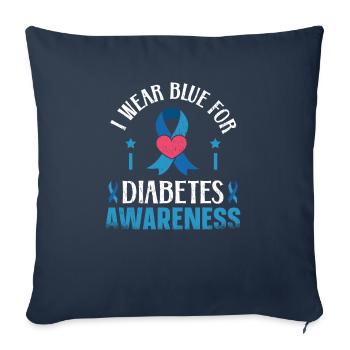 Diabetic I Wear Blue For Diabetes Awareness - Sofa pillowcase 17,3'' x 17,3'' (45 x 45 cm) - navy - Front