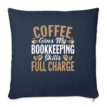 Le café garde mes compétences en comptabilité à pleine charge - Housse de coussin décorative 45 x 45 cm - bleu marine - Devant