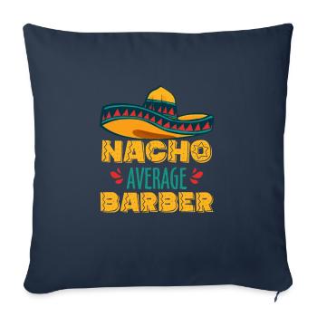Nacho Average Barber Shirt Cadeau - Housse de coussin décorative 45 x 45 cm - bleu marine - Devant