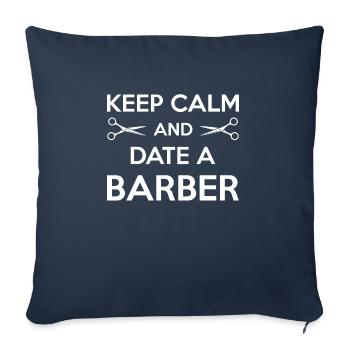 Restez calme et sortez avec un cadeau de chemise de barbier - Housse de coussin décorative 45 x 45 cm - bleu marine - Devant
