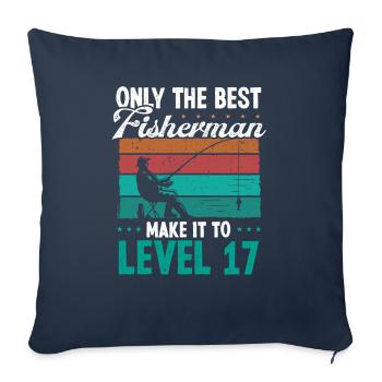 17 Fishing Level 17 Year Old Angler Fisherman - Sofa pillowcase 17,3'' x 17,3'' (45 x 45 cm) - navy - Front