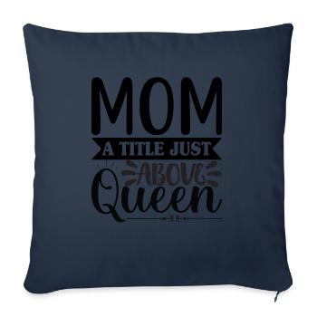 Mama Königin - Sofakissenbezug 45 x 45 cm - Navy - Vorne