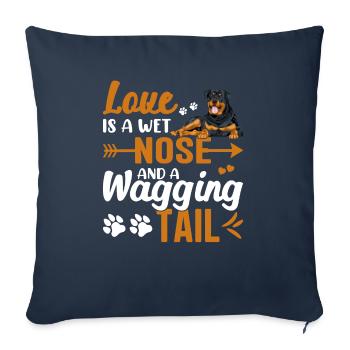 Rottweiler Love Is Wet Nose Wagging Tail Funny - Sofa pillowcase 17,3'' x 17,3'' (45 x 45 cm) - navy - Front